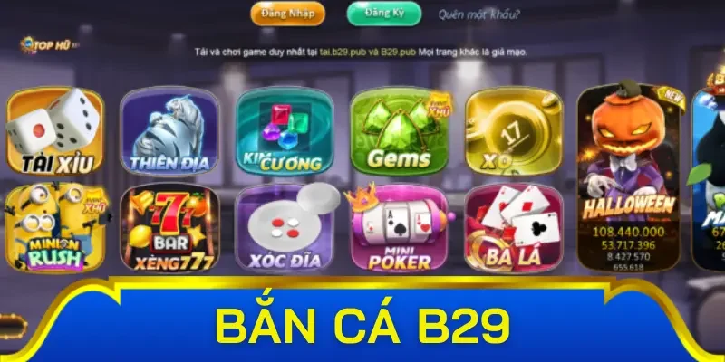 Top game bắn cá không thể bỏ lỡ tại B29