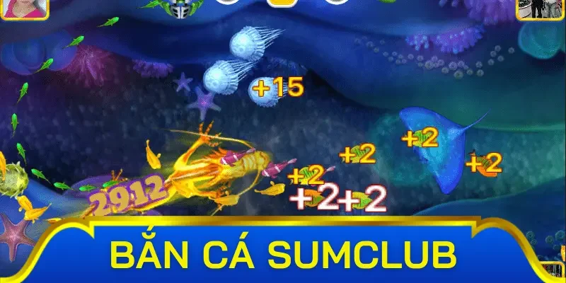 Các tính năng tại bắn cá của Sum Club