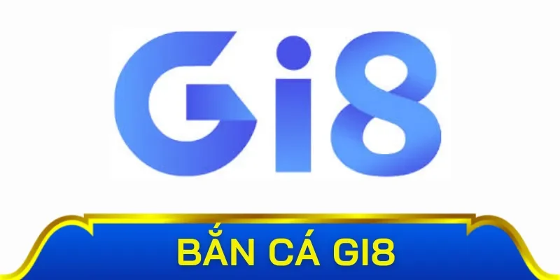 Điểm qua các siêu phẩm bắn cá Gi8
