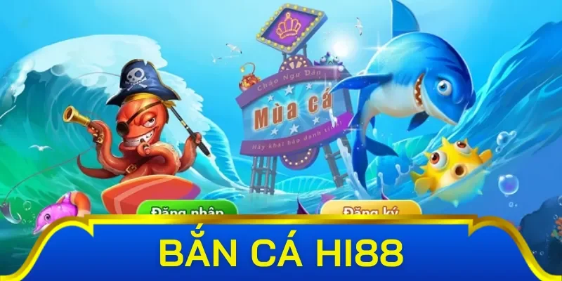 Bắn cá Hi88 Thần Rồng với đồ họa 3D sinh động