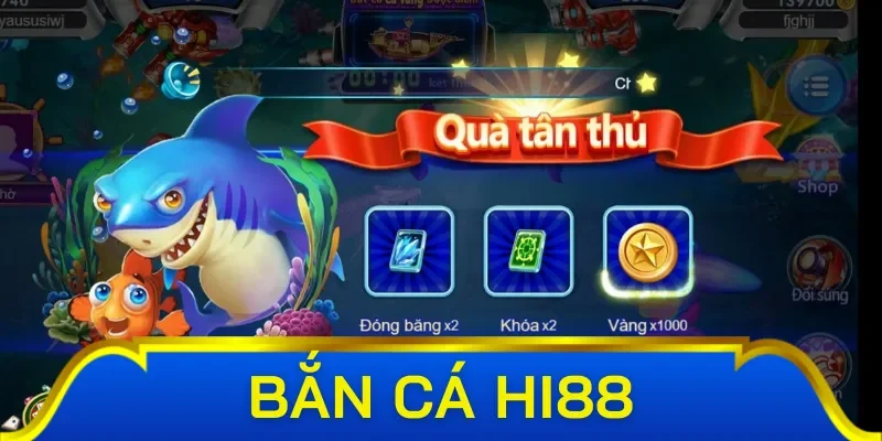 Siêu phẩm không thể bỏ lỡ tại bắn cá Hi88