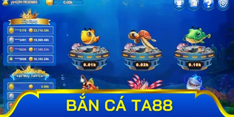 Lý do khiến mọi ngư thủ bị thu hút bởi bắn cá TA88 